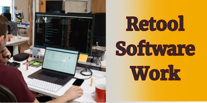 Retool Software Work