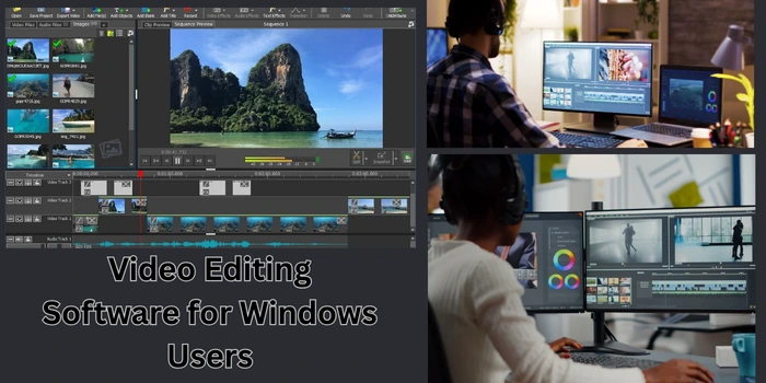 Video Editing Software for Windows Users