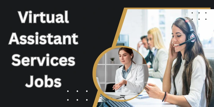 Virtual Assistant Services Jobs