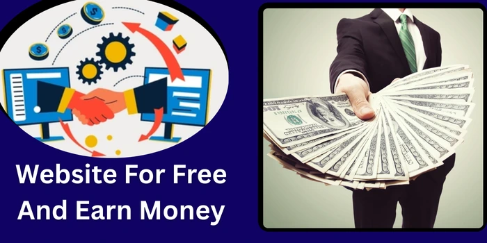 Website For Free And Earn Money